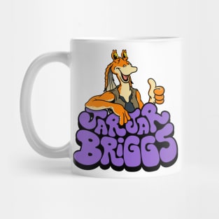 JarJar Briggs Mug